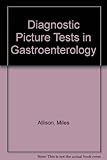 Diagnostic picture tests in gastroenterology