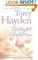 Twilight Children: Three Voices No One Heard - Until Someone Listened