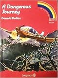 A dangerous journey