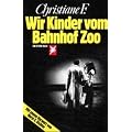 Wir Kinder vom Bahnhof Zoo