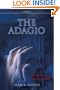 The Adagio: A Mystery