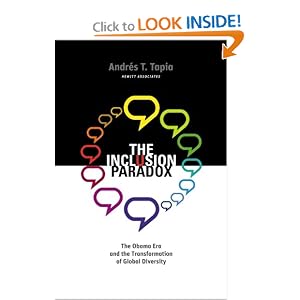 The Inclusion Paradox: The Obama Era and the Transformation of Global Diversity