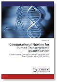 Computational Pipeline for Human Transcriptome quantification: Computational Pipeline for Human Transcriptome   Quantification using RNA-seq data