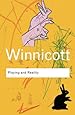 Playing and Reality (Routledge Classics)