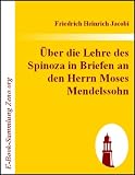 Bild zu: &Uuml;ber die Lehre des Spinoza in Briefen an den Herrn Moses Mendelssohn