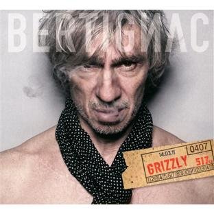 Bertignac - Grizzly - Zortam Music