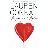 Sugar and Spice (LA Candy, Book 2)by Lauren Conrad