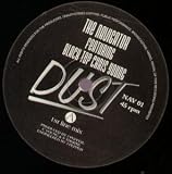 DUST 12" SINGLE - -