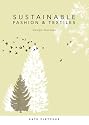 Sustainable Fashion and Textiles: Design Journeys