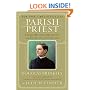 Parish Priest: Father Michael McGivney and American Catholicism