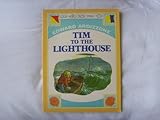 Tim to the lighthouse