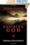 Desiring God, 25th Anniversary Reference Edition: Meditations of a Christian Hedonist