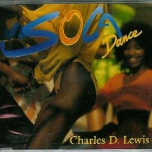 Charles D. Lewis - Soca Dance (Bajan Edit) Lyrics - Zortam Music