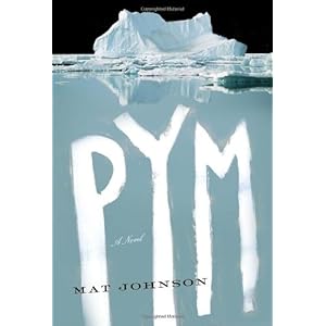 Pym - Mat Johnson