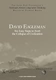 David Eagleman: Six Easy Steps to Avert the Collapse of Civilization