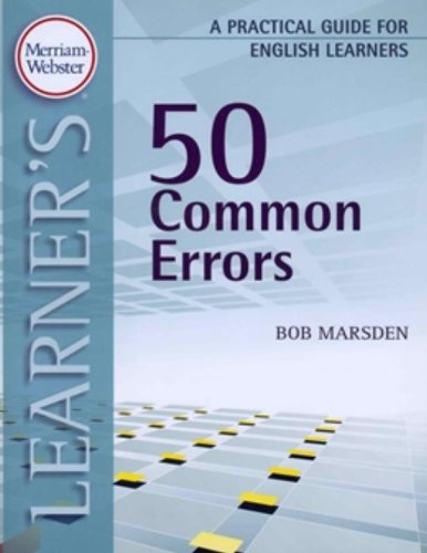 50 common errors a practical guide for english learners practical guides for english learners