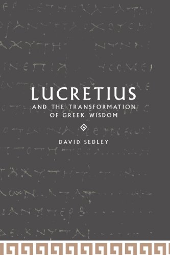 Lucretius and the Transformation of Greek Wisdom