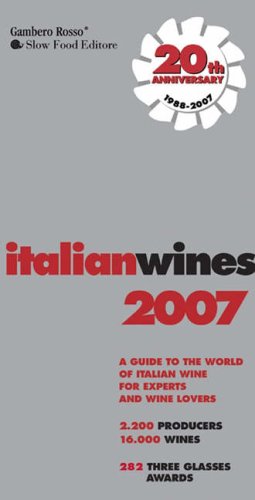 City Travel Guides Discounted   : Italian Wines: A Guide to the World of Italian Wine for Experts and Wine Lovers (Italian Wines)