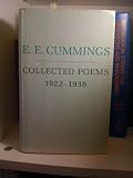 E. E. Cummings: Collected Poems, 1922-1938