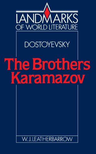 dostoyevsky the brothers karamazov landmarks of world literature