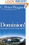 Dominion!: How Kingdom Action Can Change the World