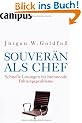 Souver�n als Chef: Schnelle L�sungen f�r brennende F�hrungsprobleme
