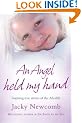 An Angel Held My Hand: Inspiring True Stories of the Afterlife