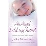 An Angel Held My Hand: Inspiring True Stories of the Afterlife