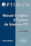 R�ussir l'anglais a l'entr�e de sciences-po nouvelle �dition