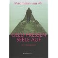 Geld fressen Seele auf: Ein Enth�llungsroman