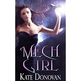 Mech Girl ~ Kate Donovan
