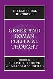 The Cambridge History of Greek and Roman Political Thought (The Cambridge History of Political Thought)