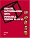 Digital Moviemaking with Pinnacle Studio+ 10