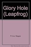 The glory hole