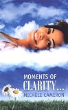 Moments of Clarity (Indigo)