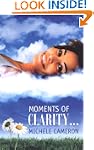 Moments Of Clarity