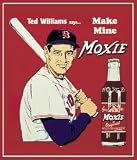 Ted s Moxie Tin Sign