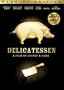Delicatessen (Special Edition)