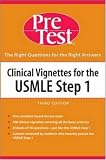  : Clinical Vignettes for the USMLE Step 1: PreTest Self-Assessment & Review (Pre-Test Basic Science Series)