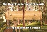 12 X 18 Stretched Canvas Poster Bush Plan for Socila Security