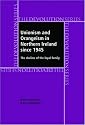 Unionism and Orangeism in Northern Ireland Since 1945: The Decline of the Loyal Family (Devolution): The Decline of the Loyal Family (Devolution)