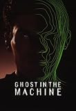Ghost In The Machine