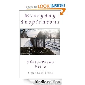 Everyday Inspiration - PhotoPoems Vol 2