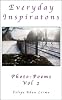 Everyday Inspiration - PhotoPoems Vol 2