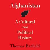 Afghanistan: A Cultural and Political History | [Thomas Barfield]