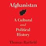Afghanistan: A Cultural and Political History