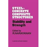 steel concrete composite structures stability and strength