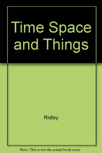 Time Space and Things