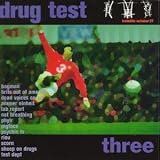 Drug Test Three