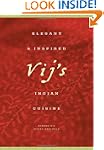 Vij's Elegant and Inspired Indian Cui...
